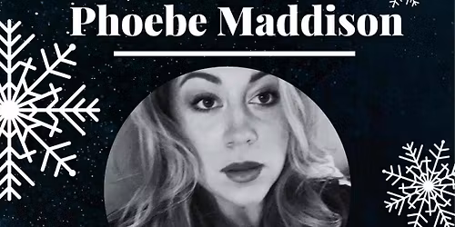 Live Music - Phoebe Maddison 