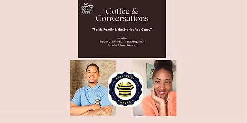 Coffee & Conversations: Faith, Family & the Stories We Carry