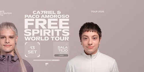 CA7RIEL & Paco Amoroso - FREE SPIRITS