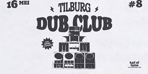 Tilburg Dub Club #8 \/\/ Henry Skeng + Ghetto Cornerstone