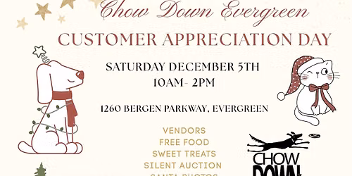 Chow Down Evergreen Customer Appreciation Event