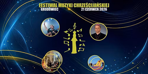 Festiwal Muzyki Chrze\u015bcija\u0144skiej 