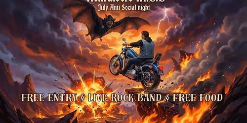 HELLRAISERS M.C.C JULY ANTI-SOCIAL NIGHT