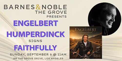 Engelbert Humperdinck signs FAITHFULLY at B&N The Grove