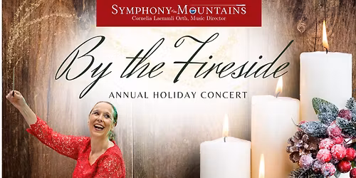 Annual Holiday Concert: By the Fireside - Kingsport, TN