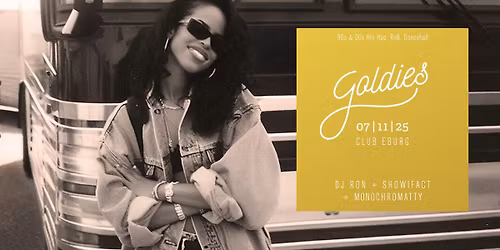 Goldies | Classic Hip Hop & RnB w\/ DJ RON [ Splash! ] and more. 