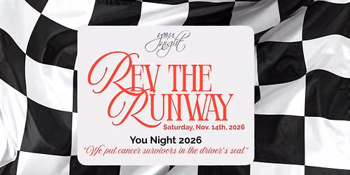 SAVE THE DATE! Nov 14th 2026 You Night Rev the Runway