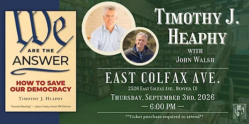 Timothy J. Heaphy with John Walsh at Tattered Cover Colfax