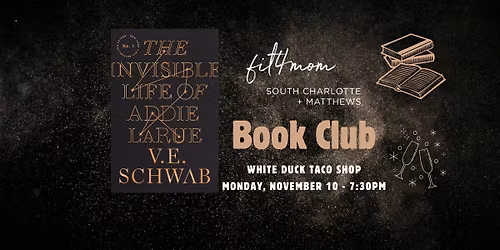 Book Club for Mom | November: The Invisible Life of Addie LaRue