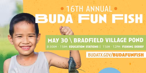 Buda Fun Fish - SWCC Family Fishing Day