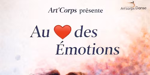 SPECTACLE DE DANSE AU\ud83d\udc97DES EMOTIONS