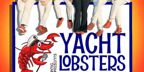 Yacht Lobsters at Infinity Hall Hartford