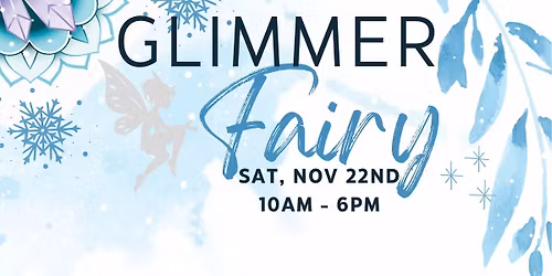 2nd Annual Glimmer Fairy