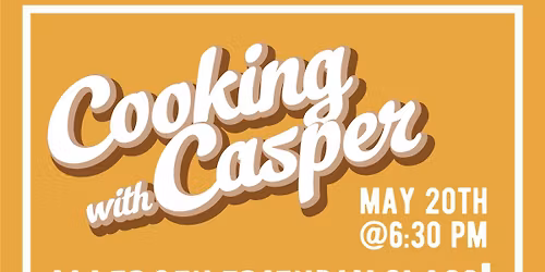 Cooking with Casper - Allergen Friendly Class!