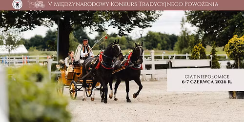V CIAT Niepo\u0142omice \u2013 Mi\u0119dzynarodowy Konkurs Tradycyjnego Powo\u017cenia
