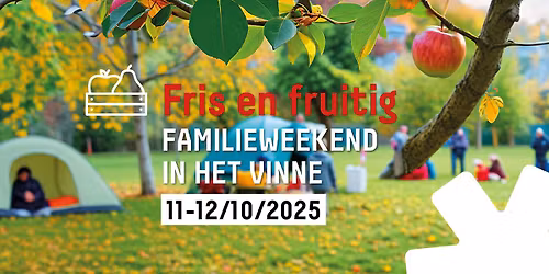 "Fris en Fruitig" familieweekend in Het Vinne 🍎 🍐