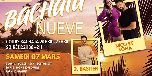 BACHATA NUEVE SAMEDI 7 Mars
