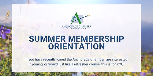 Summer Membership Orientation