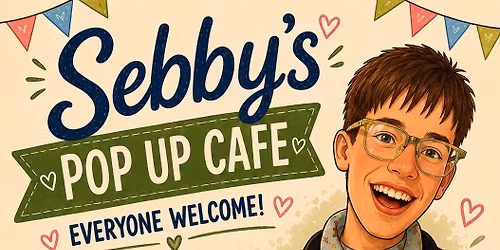 Sebby\u2019s pop up cafe