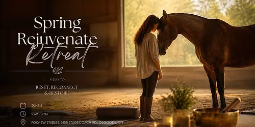 Spring Rejuvenate Retreat