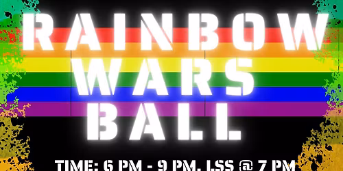 THE RETURN OF THE RAINBOW WARS BALL: MINISERIES