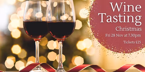 An Evening of Wine Tasting: Christmas Wines