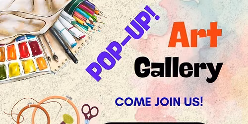Pop-Up Art Gallery (Jun 6, 2026)