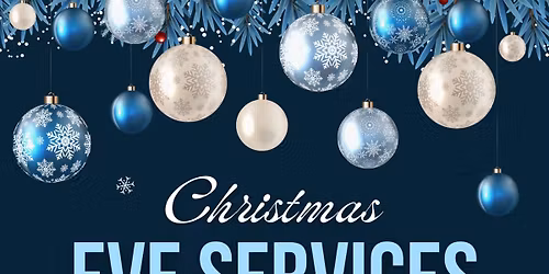 Christmas Eve Services