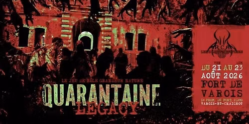 Quarantaine Legacy V2