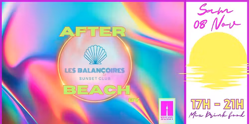 AFTER BEACH By Kollektiv Zusammen II Samedi 8 Novembre aux Balan\u00e7oires
