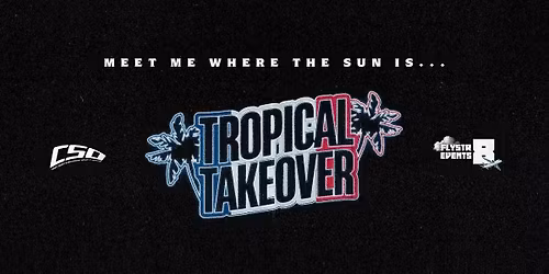 Tropical Takeover - Paris 2026 (Waiting List)