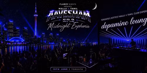 AAVESHAM EP:3 MIDNIGHT EUPHORIA\/ TORONTO
