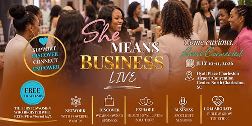 SHE MEANS BUSINESS: LIVE