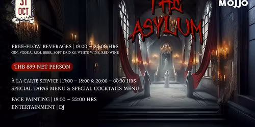 \ud83c\udf83THE ASYLUM Afterdark \u2013 Halloween Madness at MOJJO\ud83d\udc7b