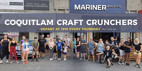 Coquitlam Craft Crunchers \u2013 Weekly Hike & Beer