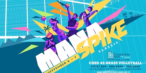 Mana Spike Classic Volleyball Tournament