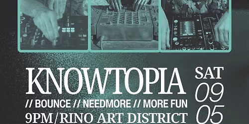KNOWTOPIA - Burn Night @ Mockingbird