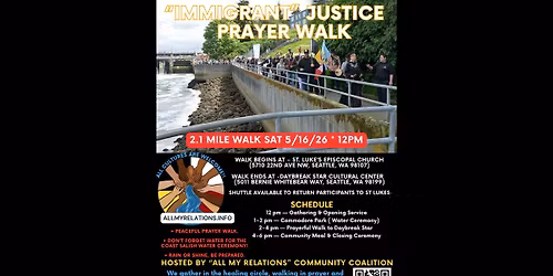 2nd Annual \u201cImmigrant\u201d Justice Prayer Walk 