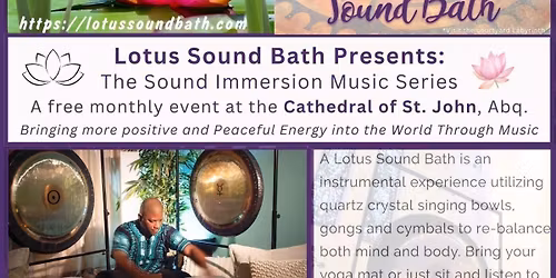 *Next: Monday, DEC. 1* Free Monthly Sound Bath at the Cathedral of St. John