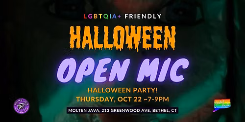 Halloween at  Open Mic - Hosted by Bethel CT Pride & Molten Java