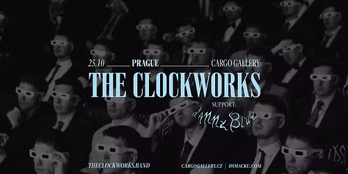The Clockworks (IE) + support: Danny Blue \/ Cargo Gallery