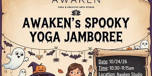 Awaken\u2019s Spooky Yoga Jamboree (For kids!)