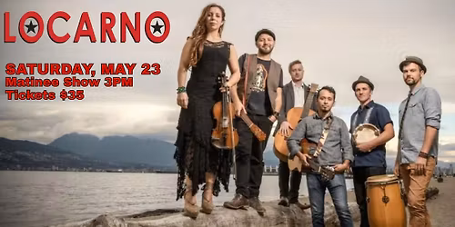 LOCARNO - A Special Matinee Performance