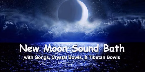New Moon Sound Bath