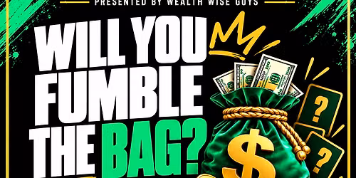 Will You Fumble The Bag?