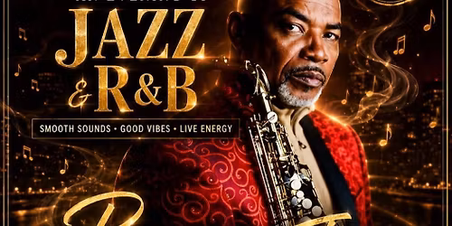 An Evening of Jazz and R&B with Benny J