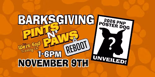 Barksgiving: Pints n' Paws Reboot Event!