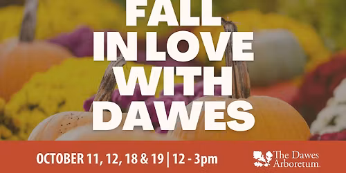 Fall in Love with Dawes Weekends