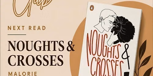 Afrosocial Book Club: Noughts & Crosses