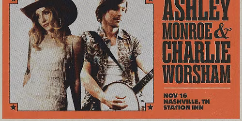 Ashley Monroe & Charlie Worsham Live at Station Inn